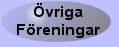 &Ouml;vriga f&ouml;reningar
